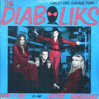 The Diaboliks : Yes I Do - Loving Machine